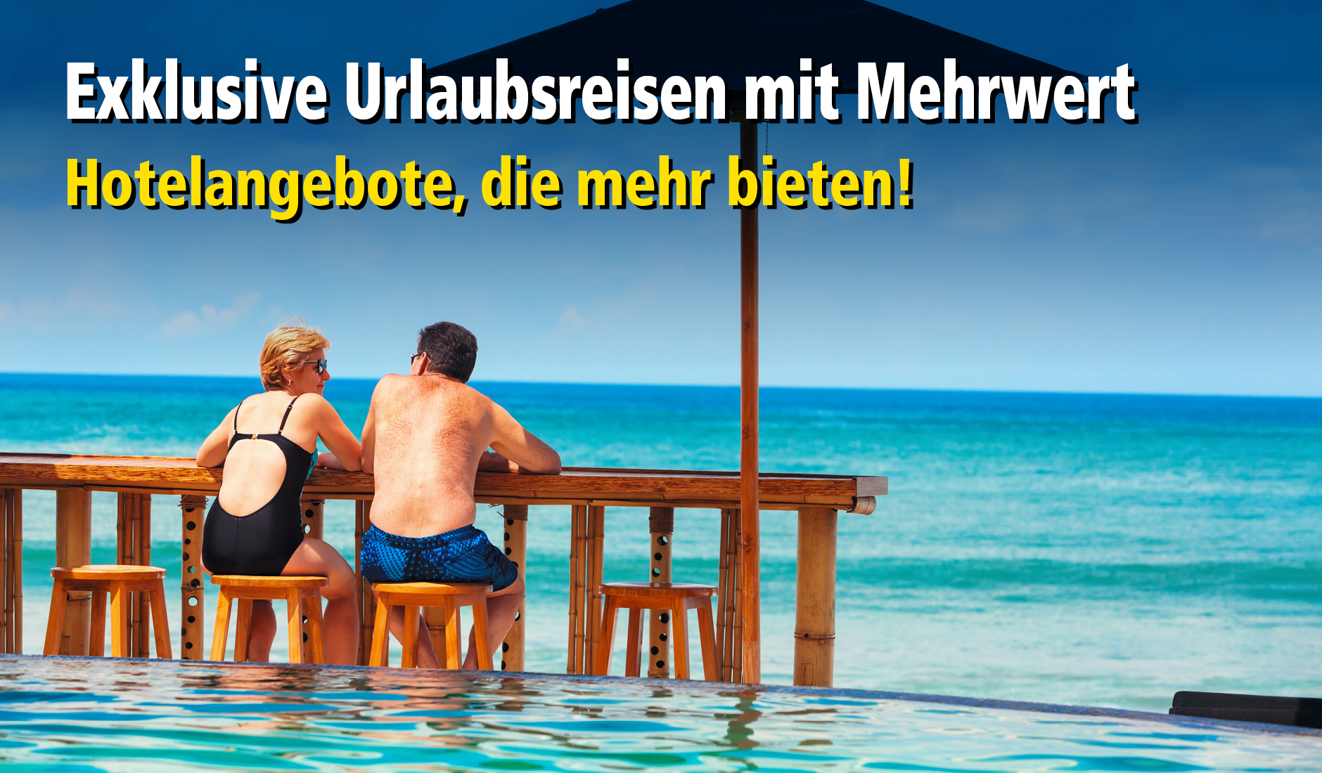 HotelReisen mit Vorteil